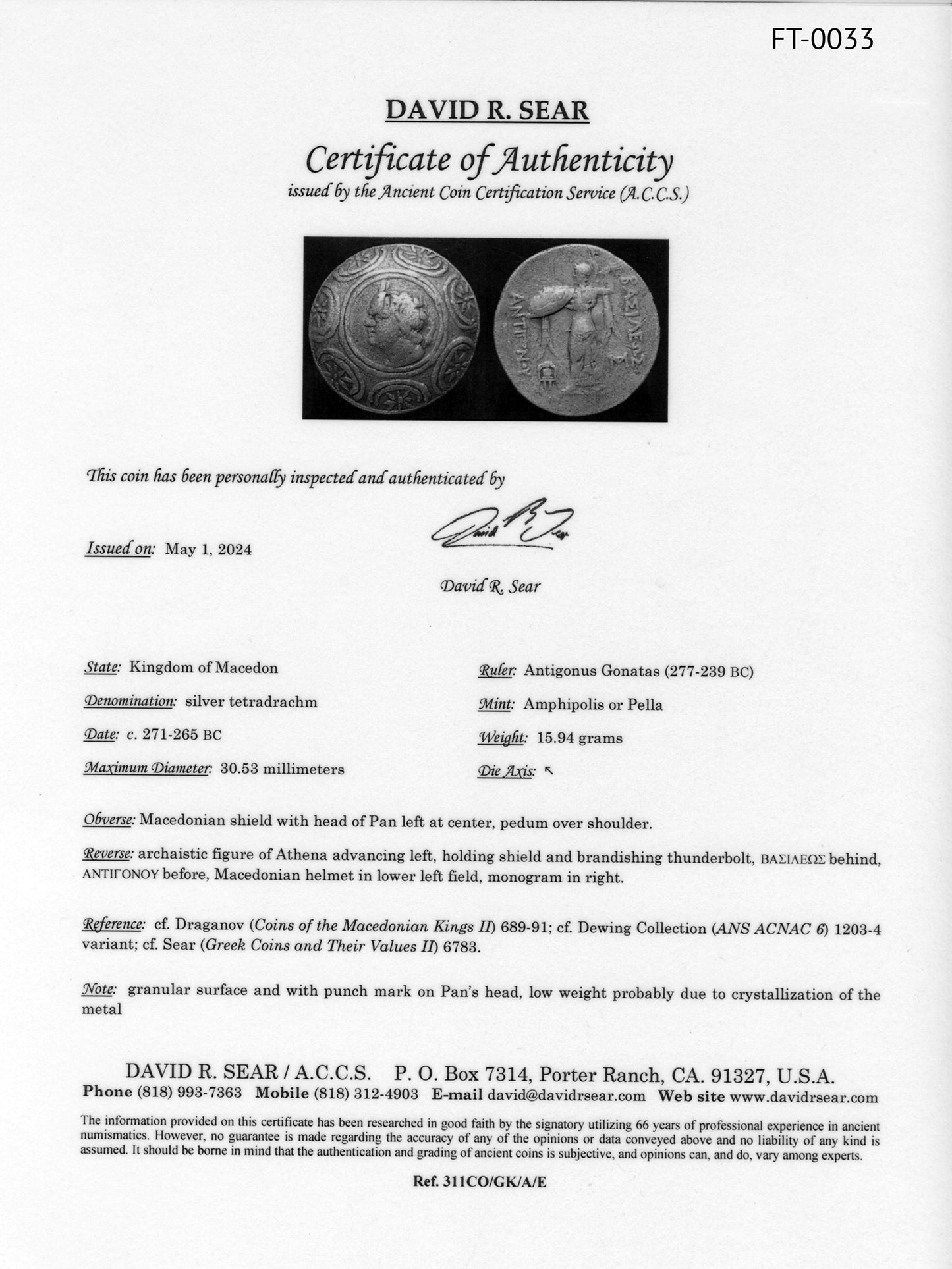 Certificate of Authenticity issued by David R. Sear for an ancient tetradrachm coin from kingdom of macedon featuring pan on macedonain shield and athena akidemos